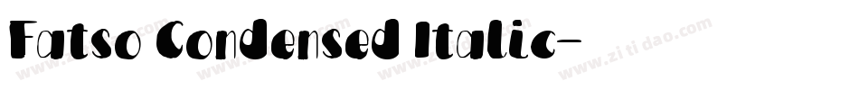 Fatso Condensed Italic字体转换